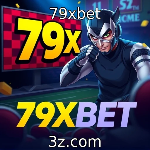 79xbet - Tendências emergentes no mercado de jogos online